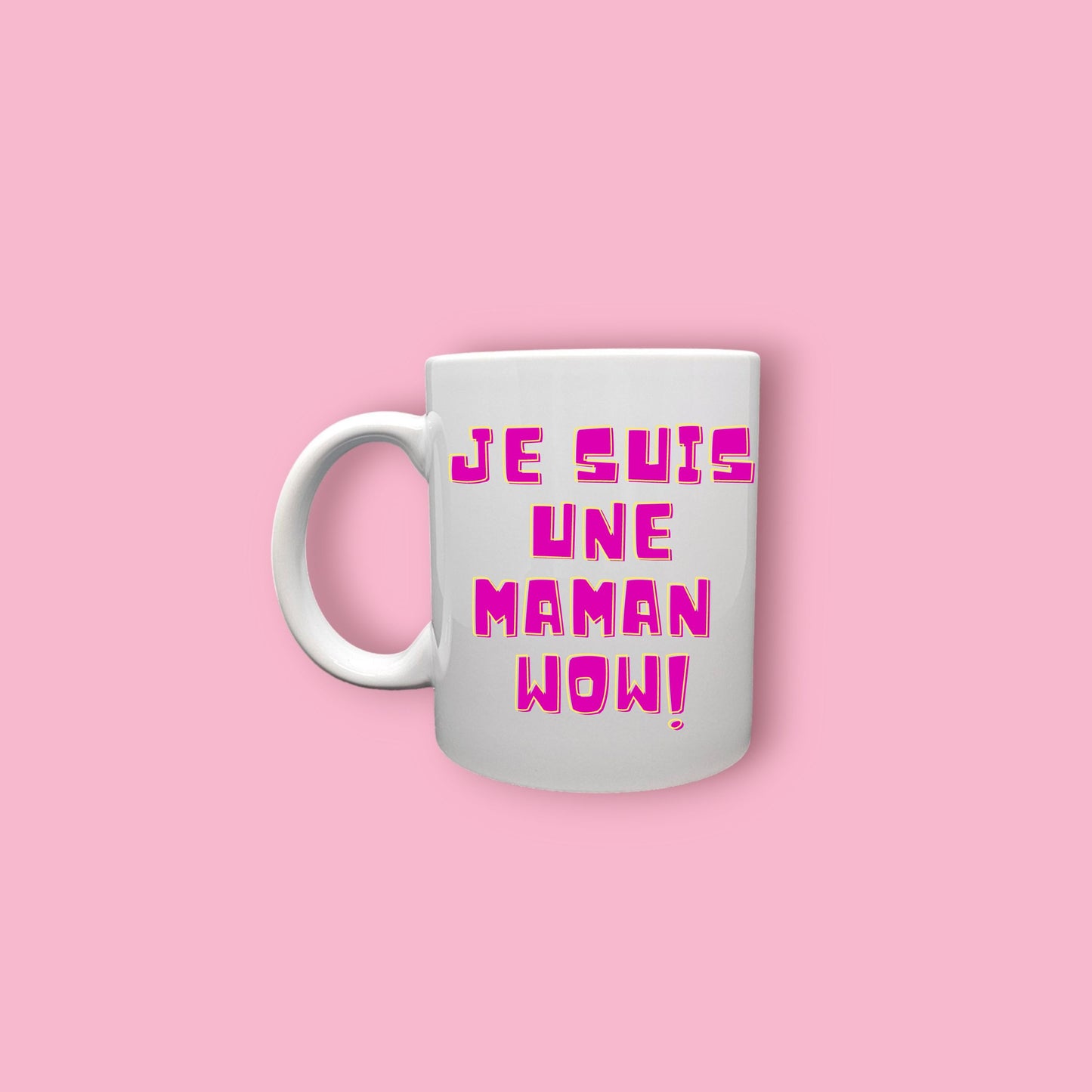 Tasse WOW Maman / Mug WOW Mama